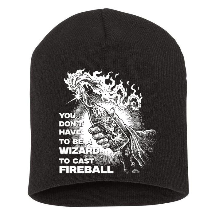 You Dont Need To Be A Wizard To Cast A F.I.R.E.B.A.L.L Diablo Macabre Short Acrylic Beanie