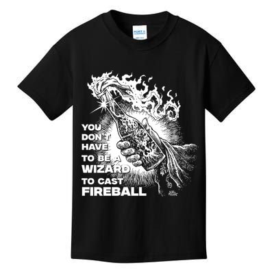 You Dont Need To Be A Wizard To Cast A F.I.R.E.B.A.L.L Diablo Macabre Kids T-Shirt