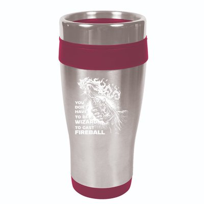 You Dont Need To Be A Wizard To Cast A F.I.R.E.B.A.L.L Diablo Macabre 16oz Travel Tumbler