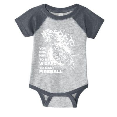You Dont Need To Be A Wizard To Cast A F.I.R.E.B.A.L.L Diablo Macabre Infant Baby Jersey Bodysuit