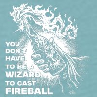 You Dont Need To Be A Wizard To Cast A F.I.R.E.B.A.L.L Diablo Macabre Sueded Cloud Jersey T-Shirt