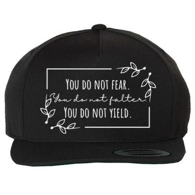 You Do Not Yield Don’T Let The Hard Days Win Gift Wool Snapback Cap