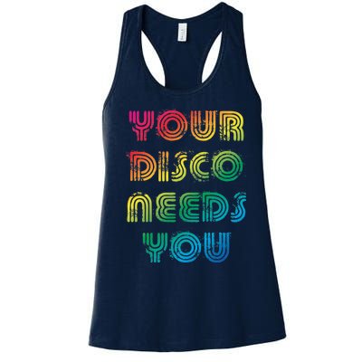 Your Disco Needs You Women's Racerback Tank