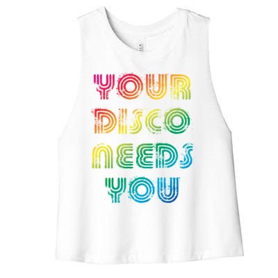 Your Disco Needs You Women's Racerback Cropped Tank