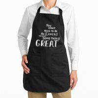You Dont Need To Be An Expert To Do Something Great Apron