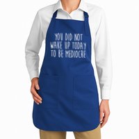 You Did Not Wake Up Today To Be Mediocre Workout Lifting Gym Gift Apron