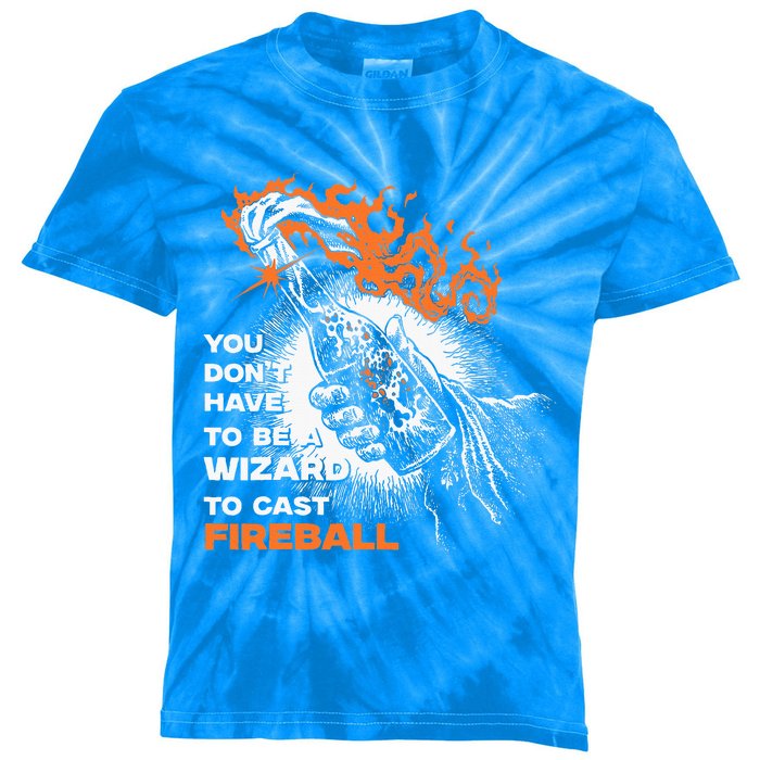 You Dont Need To Be A Wizard To Cast A F.I.R.E.B.A.L.L Kids Tie-Dye T-Shirt