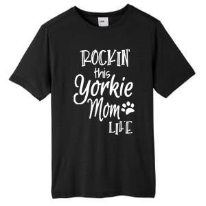 Yorkie Dog Owner Gifts Rockin This Life Yorkie Mom Tall Fusion ChromaSoft Performance T-Shirt