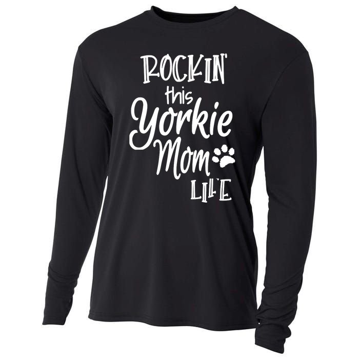 Yorkie Dog Owner Gifts Rockin This Life Yorkie Mom Cooling Performance Long Sleeve Crew