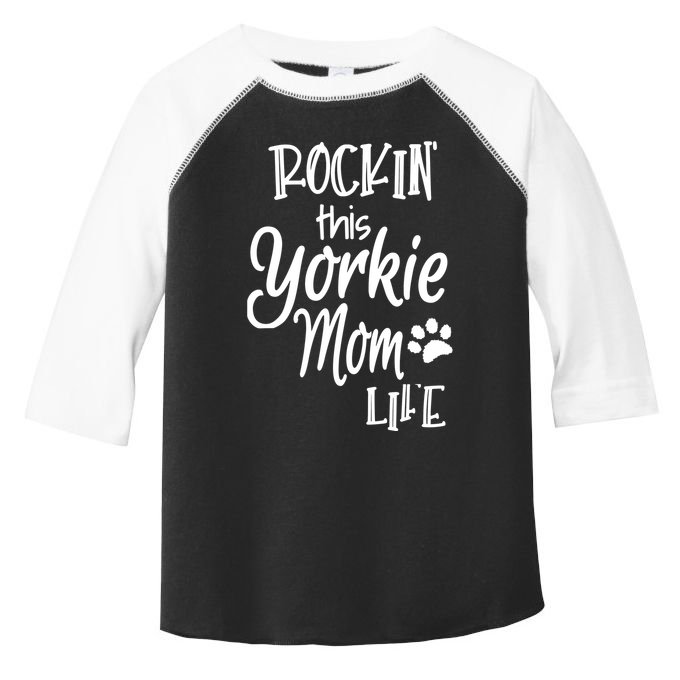 Yorkie Dog Owner Gifts Rockin This Life Yorkie Mom Toddler Fine Jersey T-Shirt