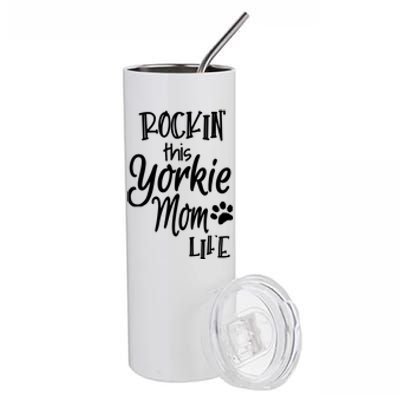 Yorkie Dog Owner Gifts Rockin This Life Yorkie Mom Stainless Steel Tumbler