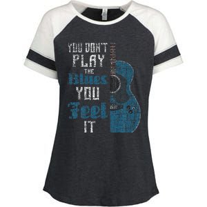 You Dont Play The Blues You Feel It Musician Guitarist Enza Ladies Jersey Colorblock Tee