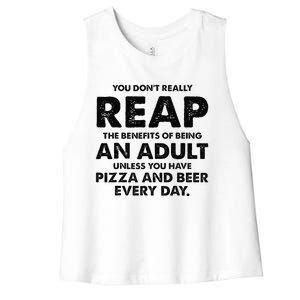 You DonT Really Reap The Benefits Of Being An Adult Unless Women's Racerback Cropped Tank