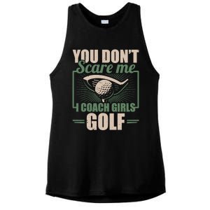 You Dont Scare Me I Coach Girls Golf Funny Coach Ladies PosiCharge Tri-Blend Wicking Tank