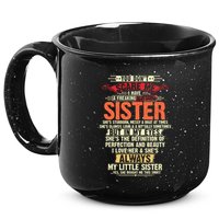 You Dont Scare Me I Have A Freaking Awesome Sister Brother 15oz Campfire Ceramic Mug