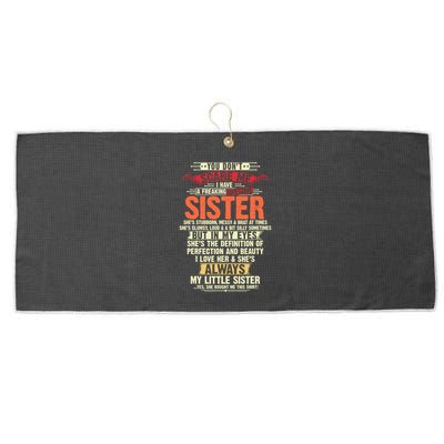 You Dont Scare Me I Have A Freaking Awesome Sister Brother Large Microfiber Waffle Golf Towel