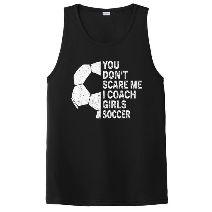 You Dont Scare Me I Coach Soccer Funny Soccer Coach PosiCharge Competitor Tank