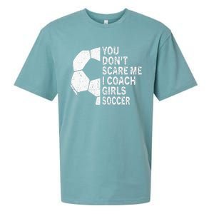 You Dont Scare Me I Coach Soccer Funny Soccer Coach Sueded Cloud Jersey T-Shirt