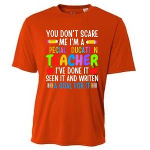 You Don't Scare Me I'm A Special Education Teacher Funny Gift Cooling Performance Crew T-Shirt