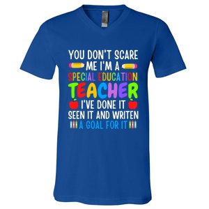 You Don't Scare Me I'm A Special Education Teacher Funny Gift V-Neck T-Shirt