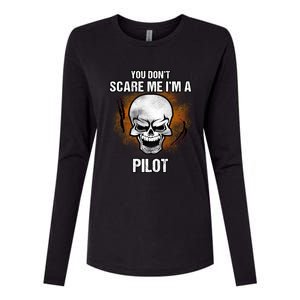 You Dont Scare Me Im A Pilot Halloween Costume Gift Womens Cotton Relaxed Long Sleeve T-Shirt