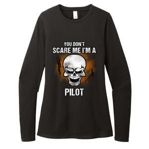 You Dont Scare Me Im A Pilot Halloween Costume Gift Womens CVC Long Sleeve Shirt