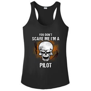 You Dont Scare Me Im A Pilot Halloween Costume Gift Ladies PosiCharge Competitor Racerback Tank