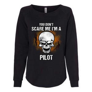 You Dont Scare Me Im A Pilot Halloween Costume Gift Womens California Wash Sweatshirt