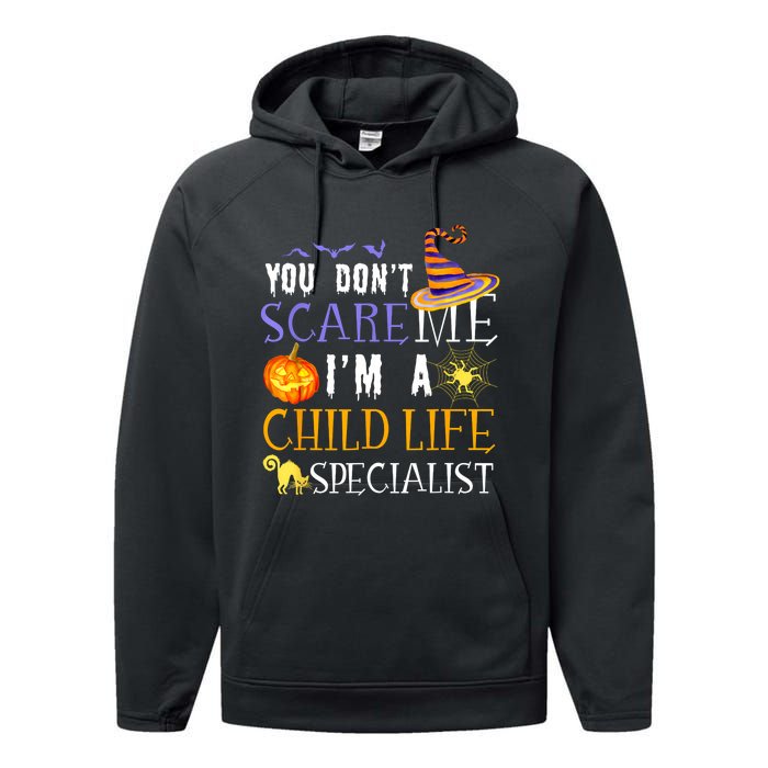 You DonT Scare Child Life Specialist Halloween Saying Fun Performance Fleece Hoodie