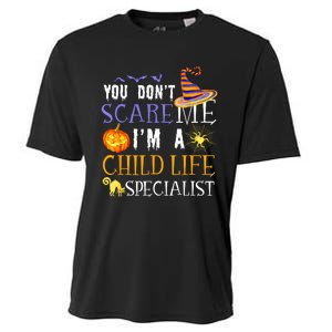 You DonT Scare Child Life Specialist Halloween Saying Fun Cooling Performance Crew T-Shirt