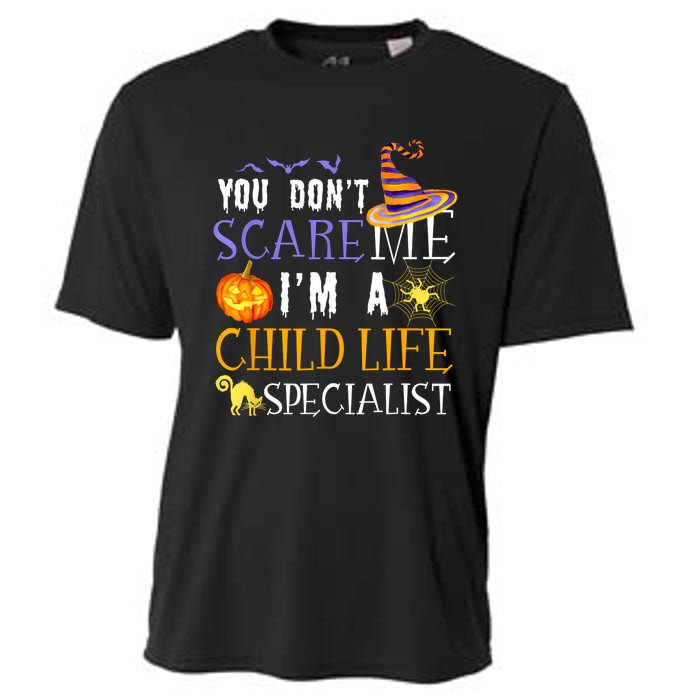 You DonT Scare Child Life Specialist Halloween Saying Fun Cooling Performance Crew T-Shirt