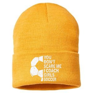 You Dont Scare Me I Coach Soccer Funny Soccer Coach Sustainable Knit Beanie