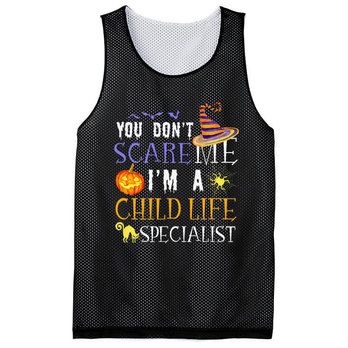 You DonT Scare Child Life Specialist Halloween Saying Fun Mesh Reversible Basketball Jersey Tank