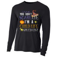 You DonT Scare Child Life Specialist Halloween Saying Fun Cooling Performance Long Sleeve Crew