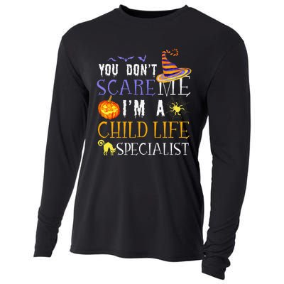 You DonT Scare Child Life Specialist Halloween Saying Fun Cooling Performance Long Sleeve Crew