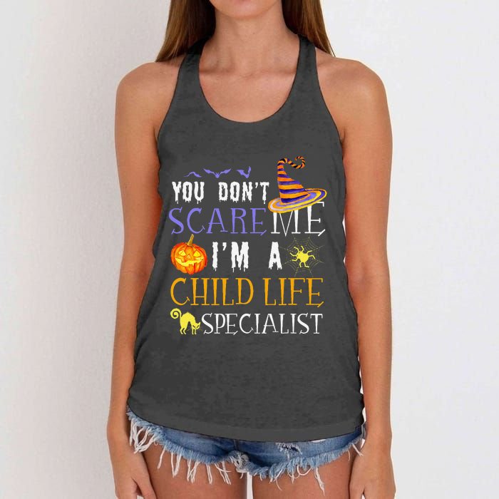 You DonT Scare Child Life Specialist Halloween Saying Fun Women's Knotted Racerback Tank