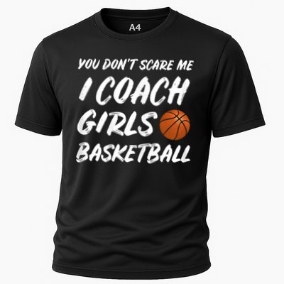 You Don't Scare Me I Coach Basketball Coaching Cute Gift Performance Shirt