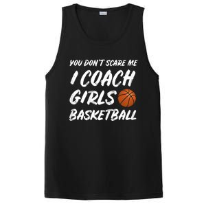 You Don't Scare Me I Coach Basketball Coaching Cute Gift PosiCharge Competitor Tank