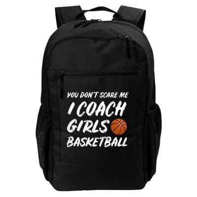 You Don't Scare Me I Coach Basketball Coaching Gift Backpack