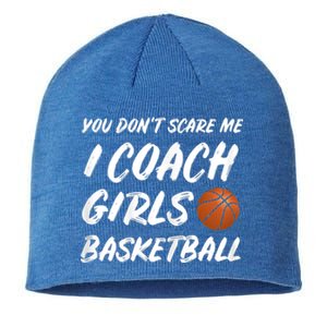 You Don't Scare Me I Coach Basketball Coaching Gift Sustainable Beanie