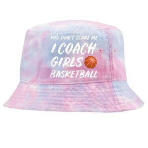 You Don't Scare Me I Coach Basketball Coaching Gift Tie-Dyed Bucket Hat