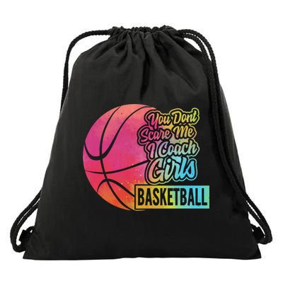 You Don't Scare Me I Coach Basketball Sport Coaching G Gift Drawstring Bag