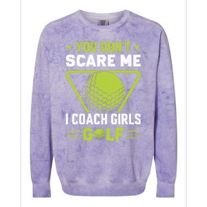 You Don't Scare Me I Coach Girls Golf Funny Golf Coach Golf Lover Girl Golf Colorblast Crewneck Sweatshirt