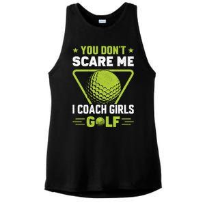 You Don't Scare Me I Coach Girls Golf Funny Golf Coach Golf Lover Girl Golf Ladies PosiCharge Tri-Blend Wicking Tank