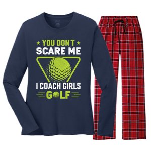 You Don't Scare Me I Coach Girls Golf Funny Golf Coach Golf Lover Girl Golf Women's Long Sleeve Flannel Pajama Set 