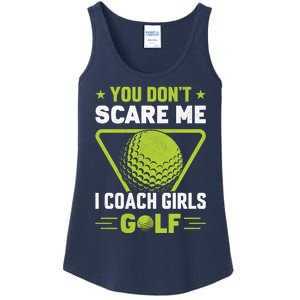 You Don't Scare Me I Coach Girls Golf Funny Golf Coach Golf Lover Girl Golf Ladies Essential Tank