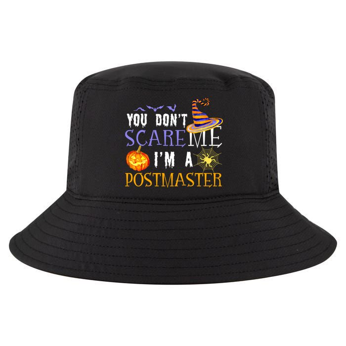 You Don't Scare Me I'm A Postmaster Halloween Matching Funny Gift Cool Comfort Performance Bucket Hat