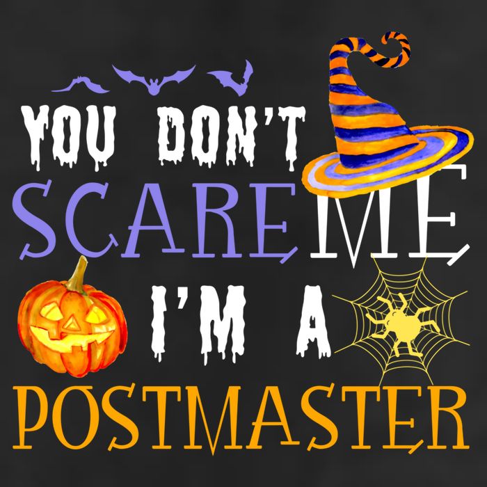You Don't Scare Me I'm A Postmaster Halloween Matching Funny Gift Cool Comfort Performance Bucket Hat