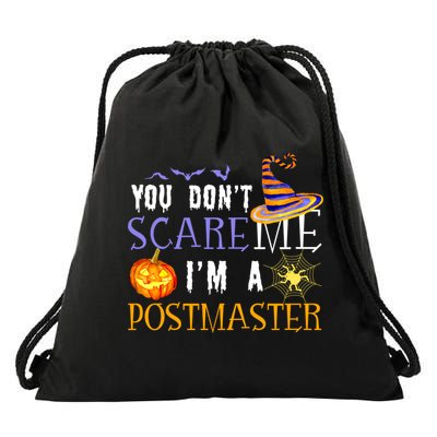 You Don't Scare Me I'm A Postmaster Halloween Matching Funny Gift Drawstring Bag