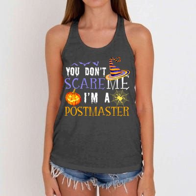 You Don't Scare Me I'm A Postmaster Halloween Matching Funny Gift Women's Knotted Racerback Tank